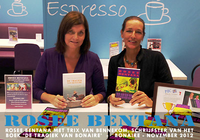 Christel Cosijn samen met Trix van Bennekom, schrijfster van De tragiek van Bonaire